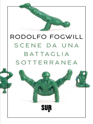 cover image of Scene da una battaglia sotterranea